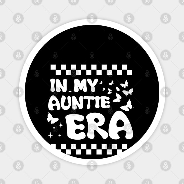 In My Auntie Era Cute Groovy Magnet by chidadesign